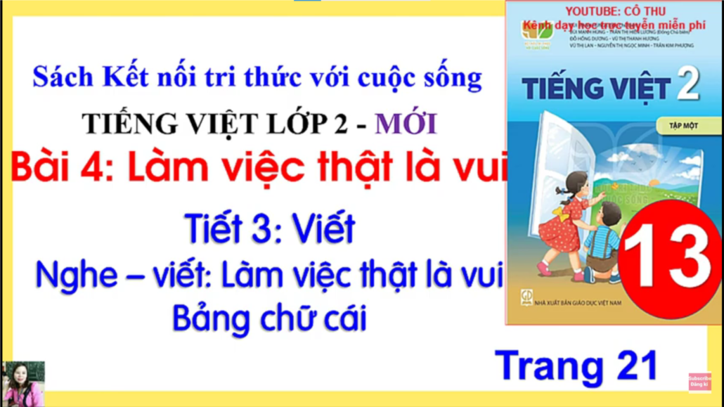 Tiếng Việt lớp 2 - Bài: Làm việc thật là vui (Tiết 3) - Bộ sách Kết nối tri thức với cuộc sống